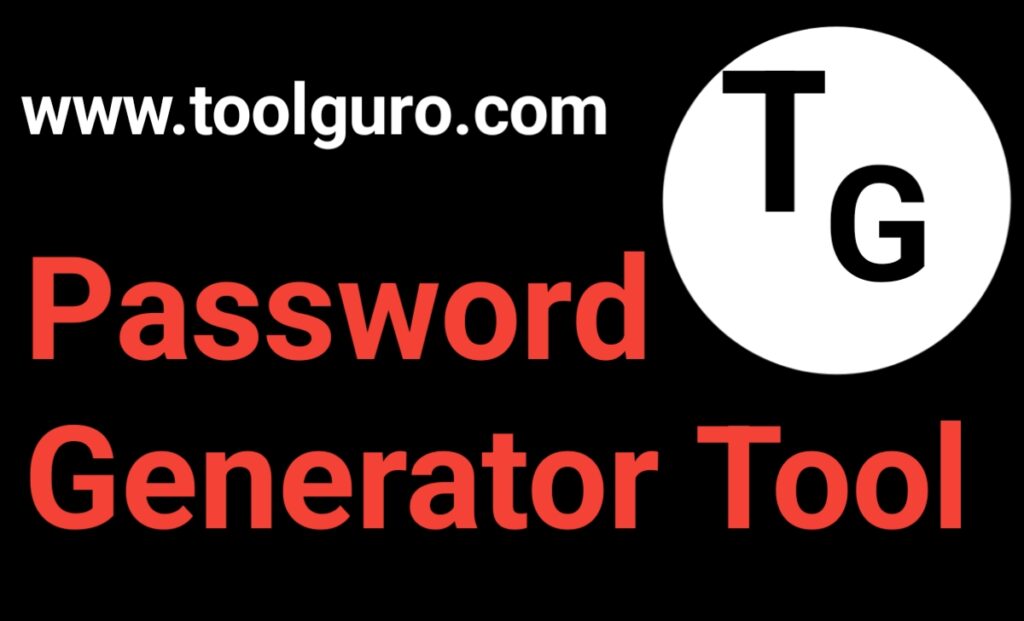 Password Generator Tool Password Generator Tool