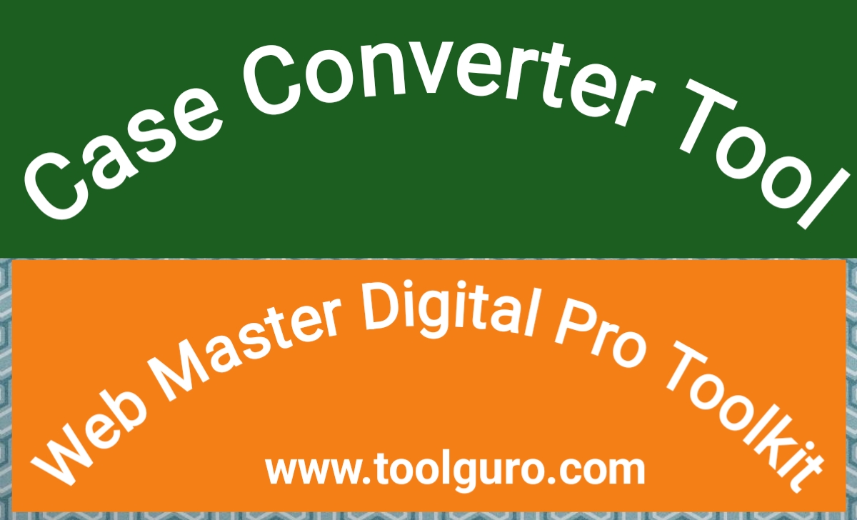 Case Converter Tool