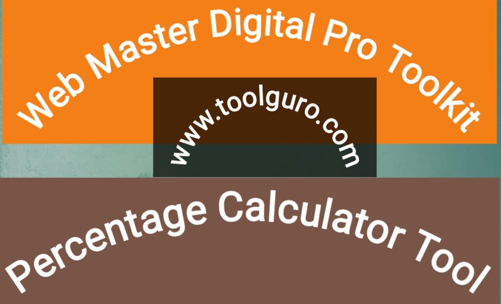 Percentage Calculator Tool