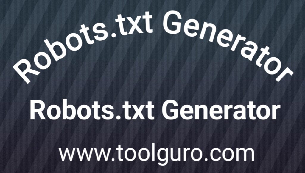 Robots.txt Generator