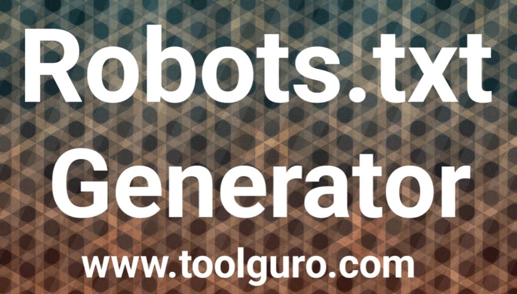 Robots.txt Generator