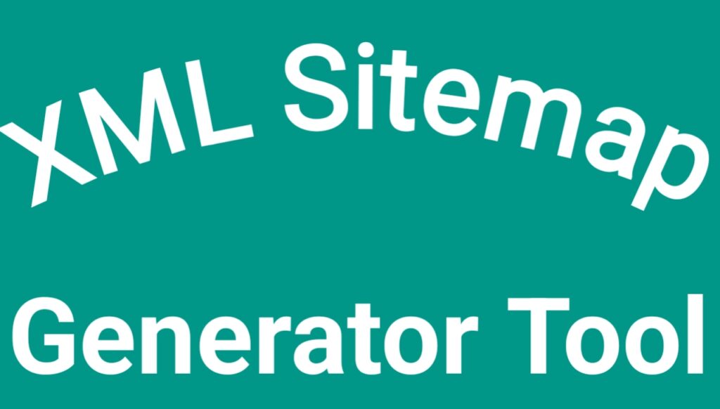 XML Sitemap Generator Tool
