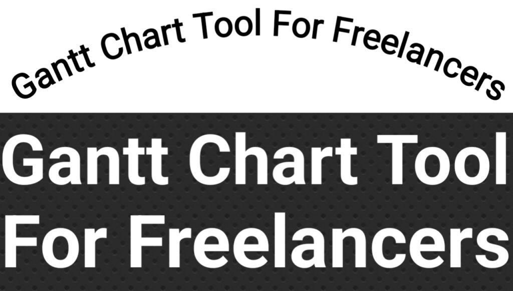 Gantt Chart Tool For Freelancers