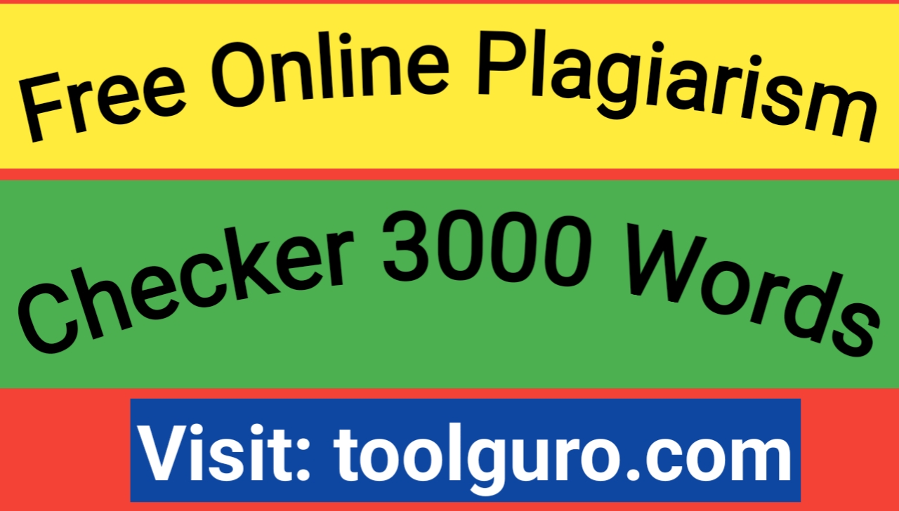 Free Online Plagiarism Checker 3000 Words