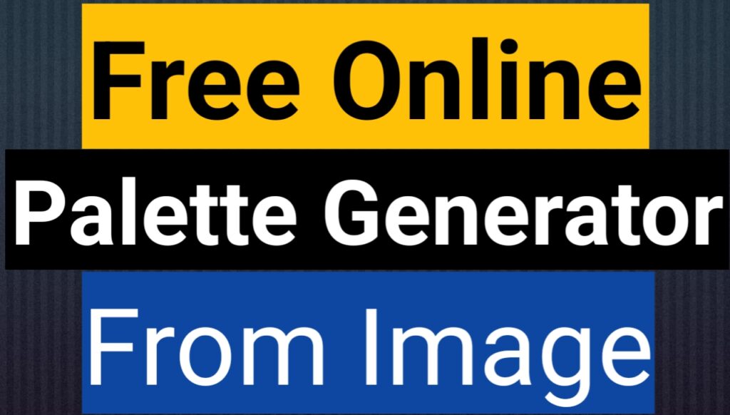 Free Color Palette Generator From Image