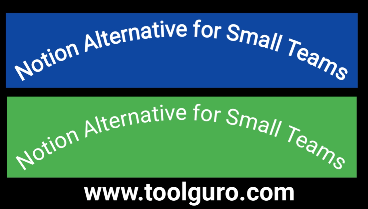 Notion Alternative for Small Teams