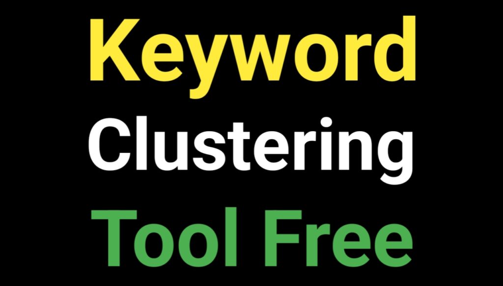 Top 10 Keyword Clustering Tool for Free