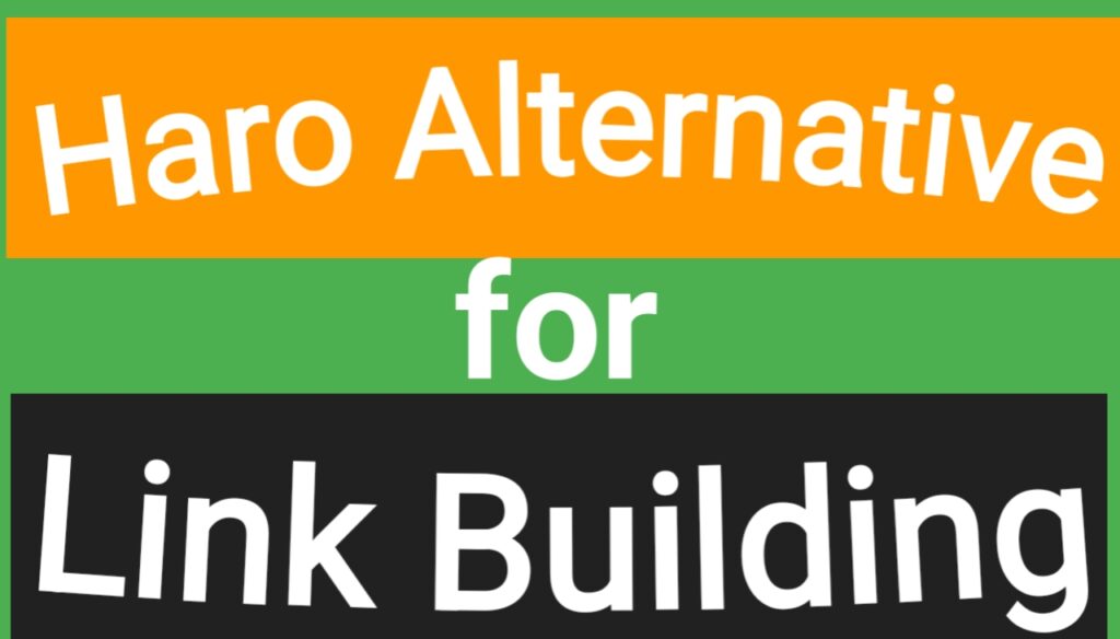 Haro Alternative for Link Building