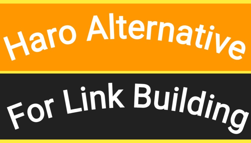 Haro Alternative for Link Building
