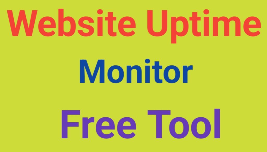 Website Uptime Monitor Free Tool