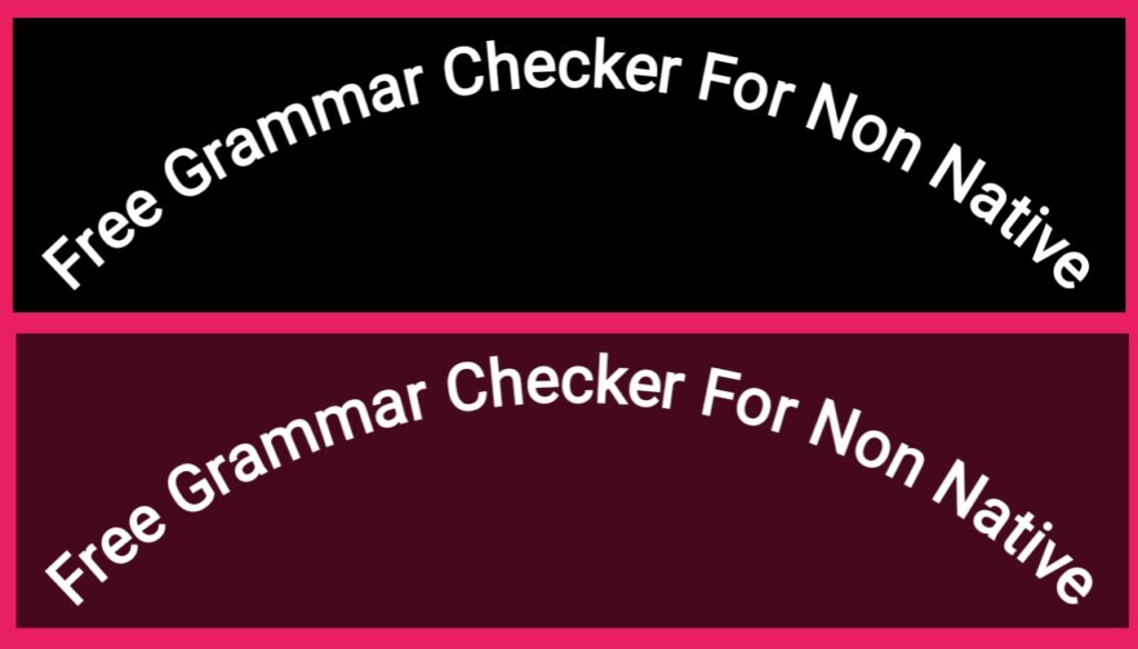 Free Grammar Checker For Non Native