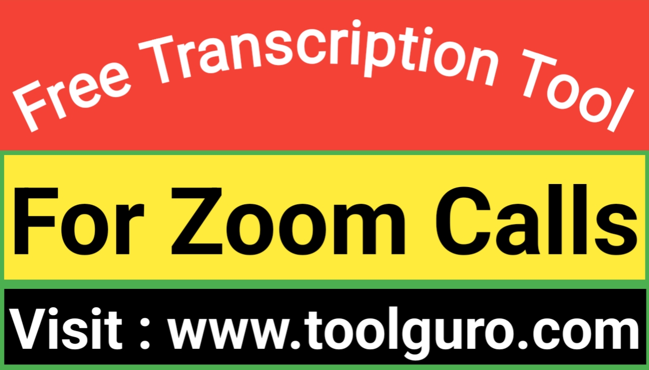 Free Transcription Tool For Zoom Calls