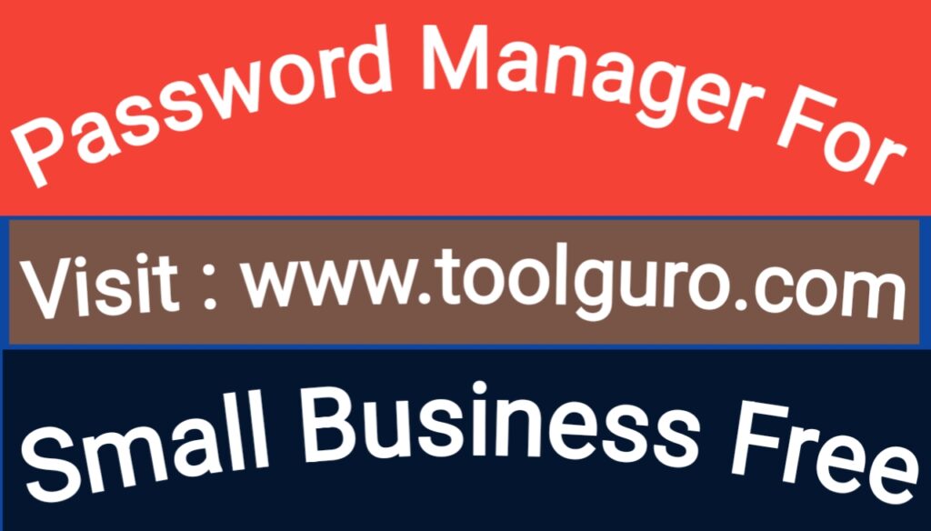 Password Manager For Small Business Free