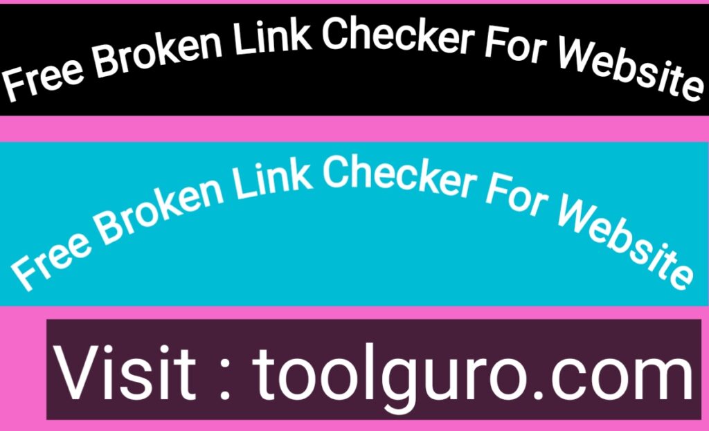 Free Broken Link Checker For Website