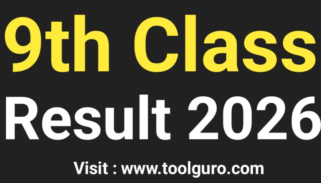 9th Class Result Date 2026 – Check by Roll Number Name SMS & Online – (All Punjab Boards)