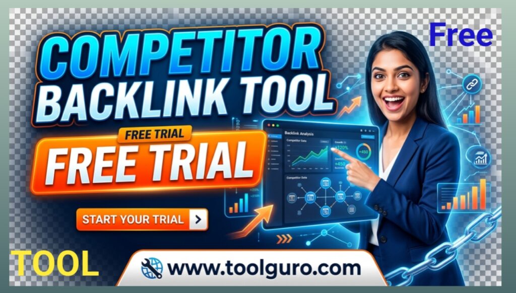 Competitor Backlink Tool Free Trial 6 Competitor Backlink Tool Free Trial