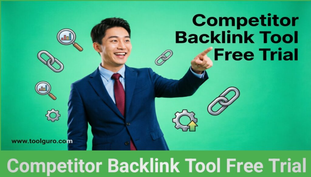 Competitor Backlink Tool Free Trial 2 Competitor Backlink Tool Free Trial