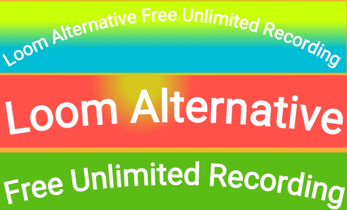 Loom Alternative Free Unlimited Recording