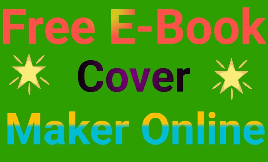Free E-Book Cover Maker Online