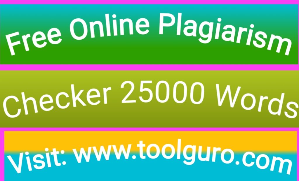Online Plagiarism Checker 25000 Words For Free