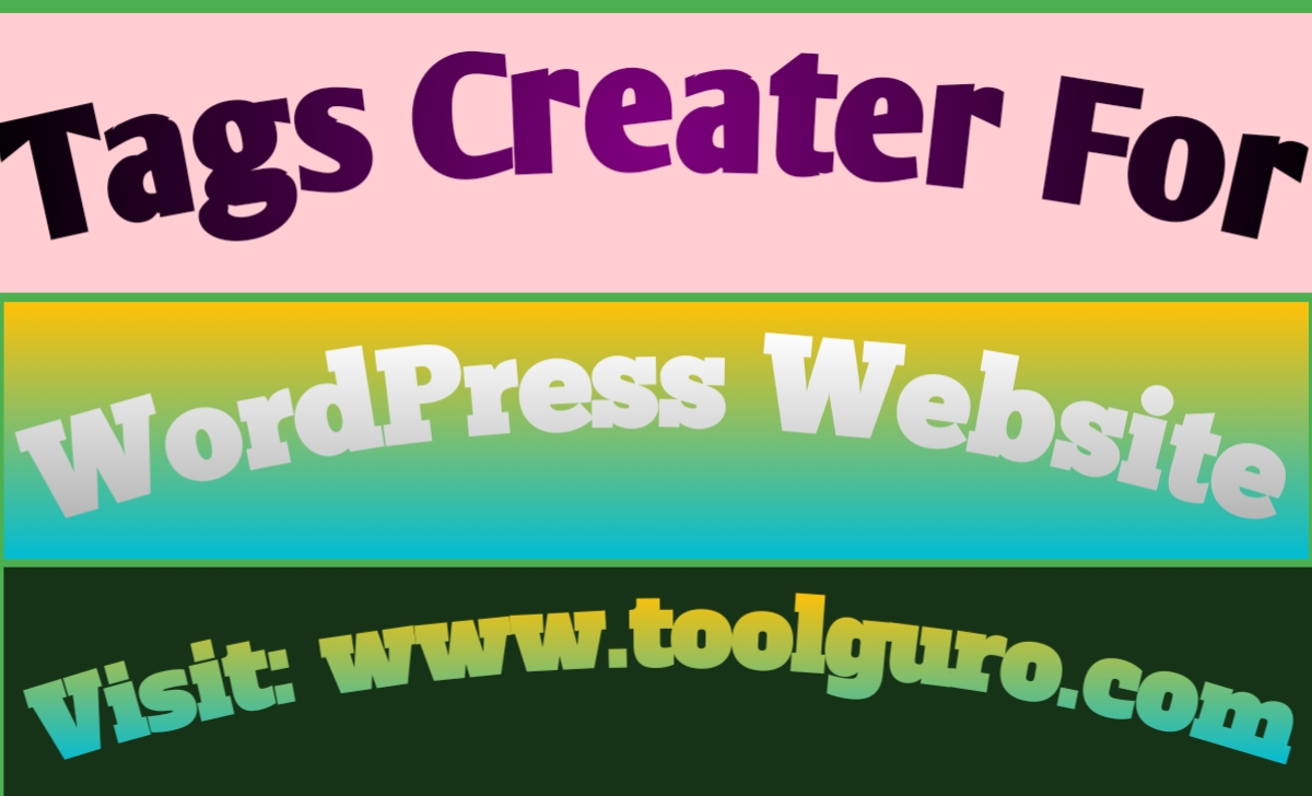 Tags Creater For WordPress Website