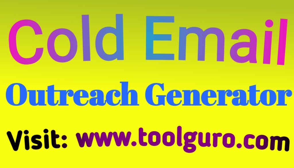Cold Email Outreach Generator For Digital Marketing Agency 3 Cold Email Outreach Generator For Digital Marketing Agency