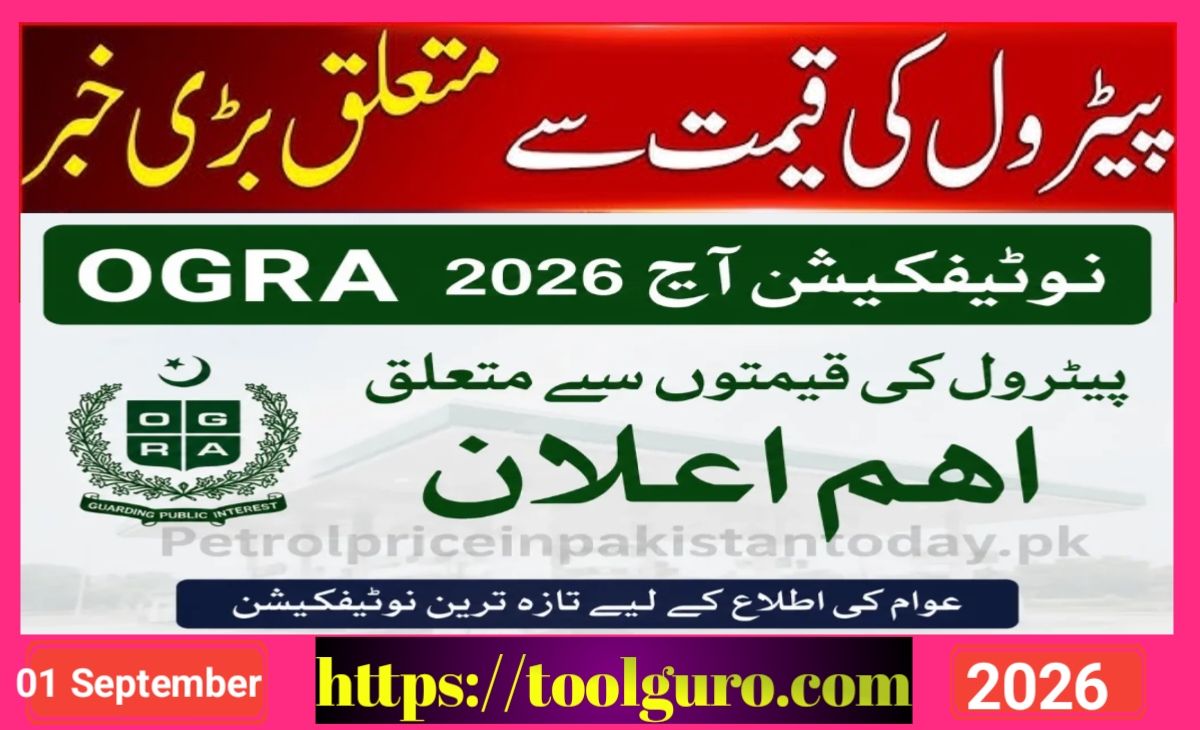 OGRA Notification - New Petrol Price in Pakistan on 1st September 2026